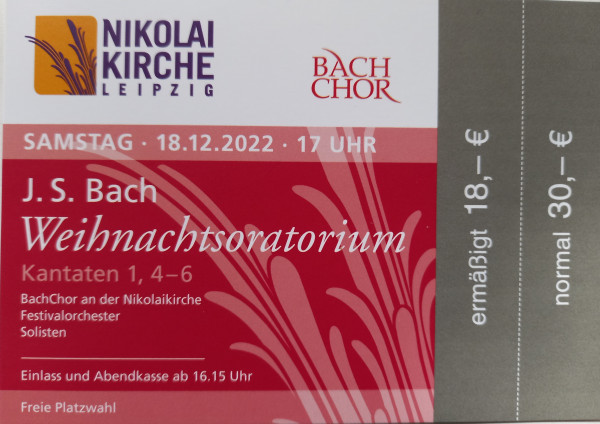J.S. Bach Weihnachtsoratorium Kantaten 1 & 4-6, 18.12.2022, Beginn 17.00Uhr