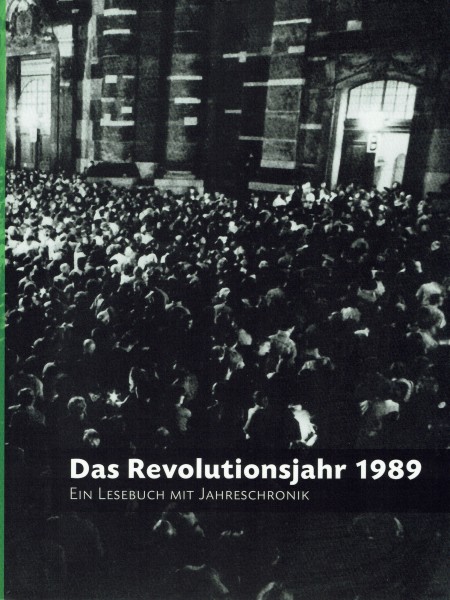 Das Revolutionsjahr 1989