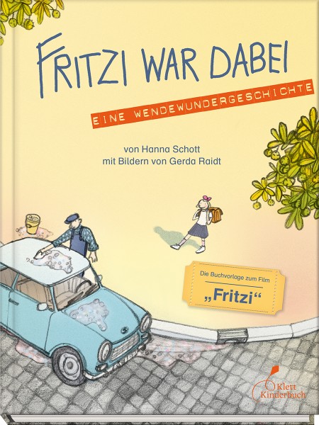 Hanna Schott - Fritzi war dabei (Hardcover)