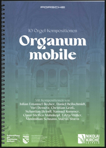 -Organum Mobile- 10 Orgelkompositionen