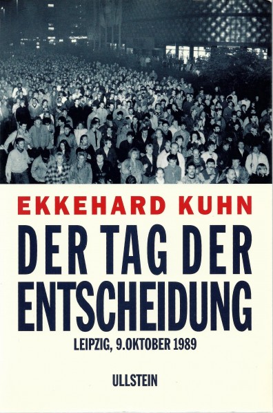 Ekkehard Kuhn - Der Tag der Entscheidung